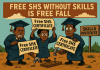 Satirical cartoon of Free SHS graduates struggling to use their certificates as tools.