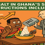 IMF Ghana satire cartoon — IMF pouring salt in Ghana’s soup, symbolizing inflation, debt, and protests