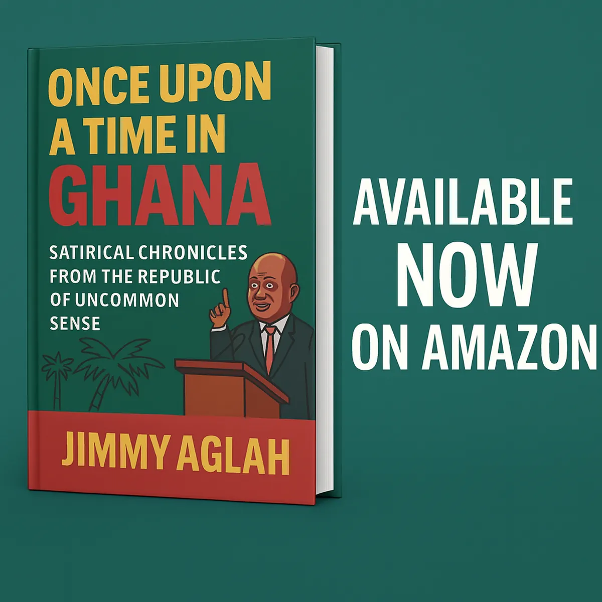 Once Upon a Time in Ghana — satire book cover